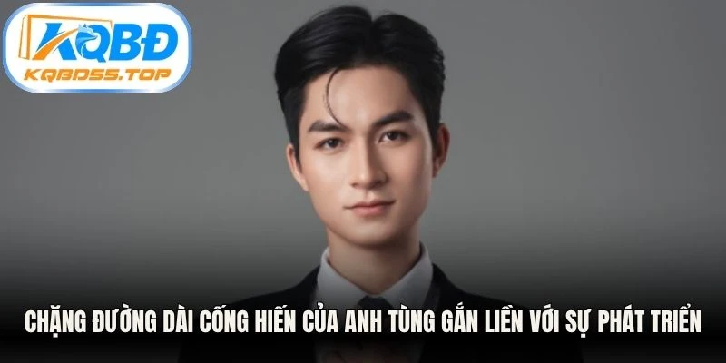 Chặng đường dài cống hiến của anh Tùng gắn liền với sự phát triển vững mạnh